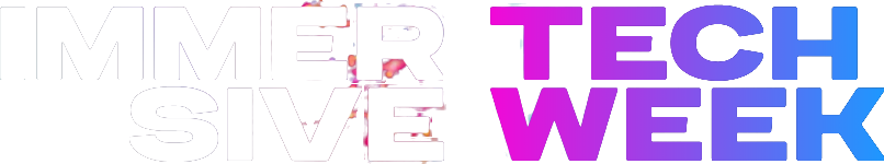 Immersive Tech Week